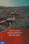 Igelak benetan hiltzen dira