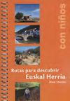 Rutas para descubrir Euskal Herria con niños