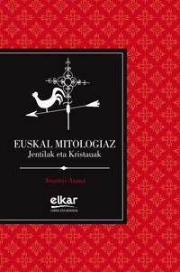 Euskal mitologiaz - Jentilak