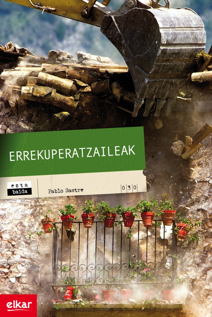 Pablo  Sastre  “Errekuperatzaileak”  Prentsaurrekoa