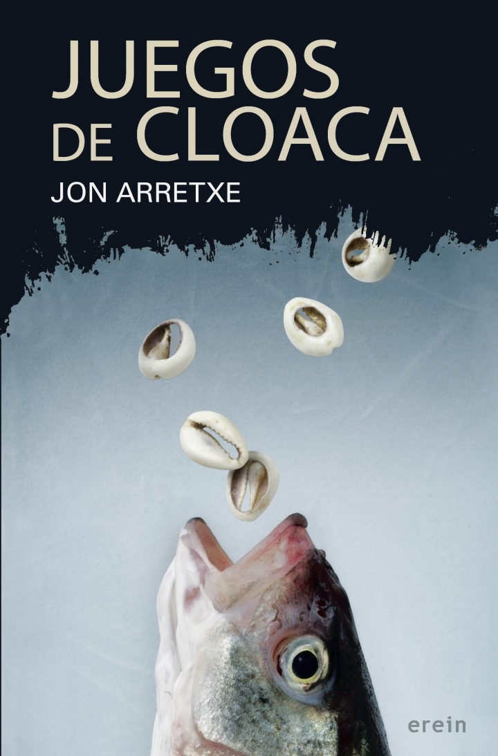 Jon  Arretxe  “Juegos  de  cloaca”  Presentación  del  libro.