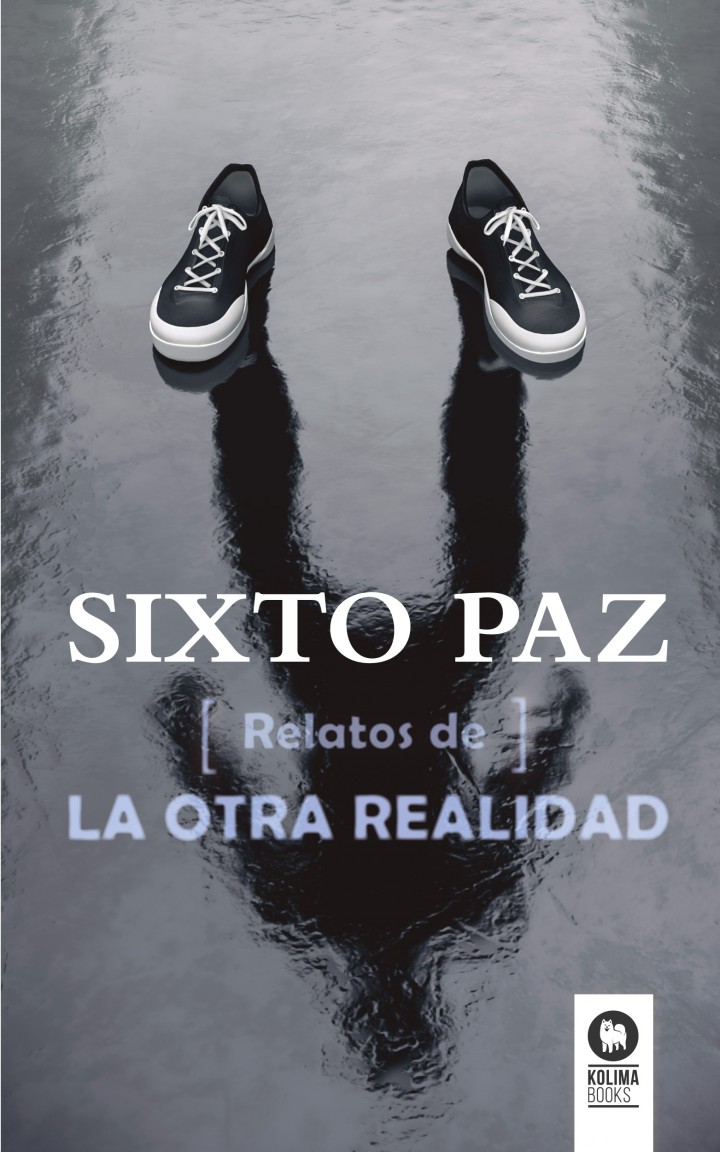 Sixto  Paz  ‘Relatos  de  la  otra  realidad’  Firma  de  libros