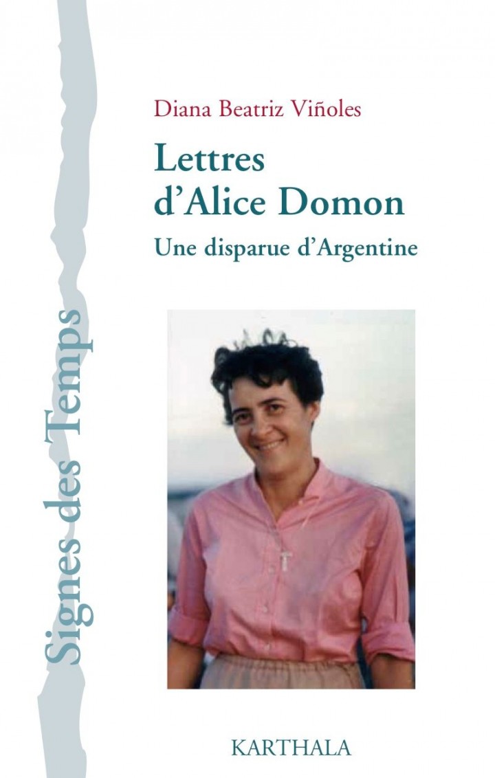 Diana  Beatriz  Viñoles  “Lettres  d’Alice  Domon.  Une  disparue  d’Argentine”  Rencontre