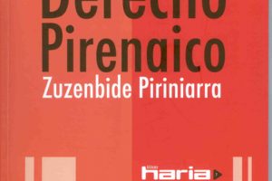 Nabarralde + Martin Ttipia 'Derecho pirenáico. Zuzenbide Piriniarra' Liburu aurkezpena. @ elkar aretoa Gasteiz (San Prudencio 7)