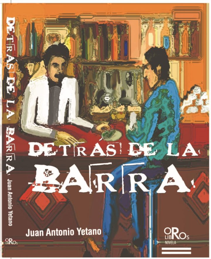 Juan  Antonio  Yetano  ‘Detrás  de  la  barra’  Presentación  del  libro.