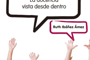 Ruth Ibañez 'Profe, una pregunta. La docencia vista desde dentro' Tertulia. @ elkar aretoa Gasteiz (San Prudencio 7)