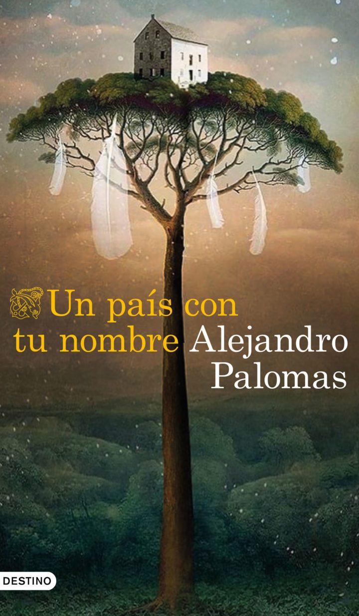 Alejandro  Palomas  “Un  país  con  tu  nombre”  PRESENTACIÓN  DE  LIBRO