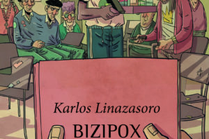 Karlos Linazasoro, "Bizipox" @ Udal liburutegia. Mandas Dukearen aretoa.- Donostia