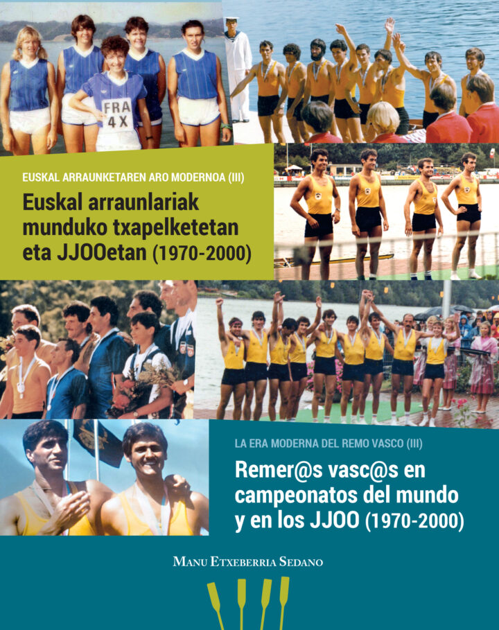 Manu  Etxeberria  Sedano  “Euskal  arraunlariak  munduko  txapelketetan  eta  jjooetan  (1970-2000)”  (Liburuaren  aurkezpena  /  Presentación  del  libro)