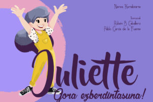 Nerea Kortabitarte "Juliette" (Liburuen sinaketa / Firma de los libros) @ elkar San Prudentzio