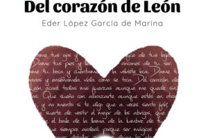 Eder López García de Marina "Del corazón de León" (Liburuaren aurkezpena / Presentación del libro) @ elkar Iparragirre