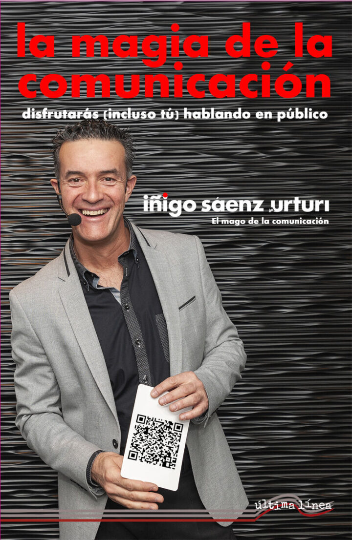 Iñigo  Sáenz  de  Urturi  “La  magia  de  la  comunicación”  (Presentación  de  libro)
