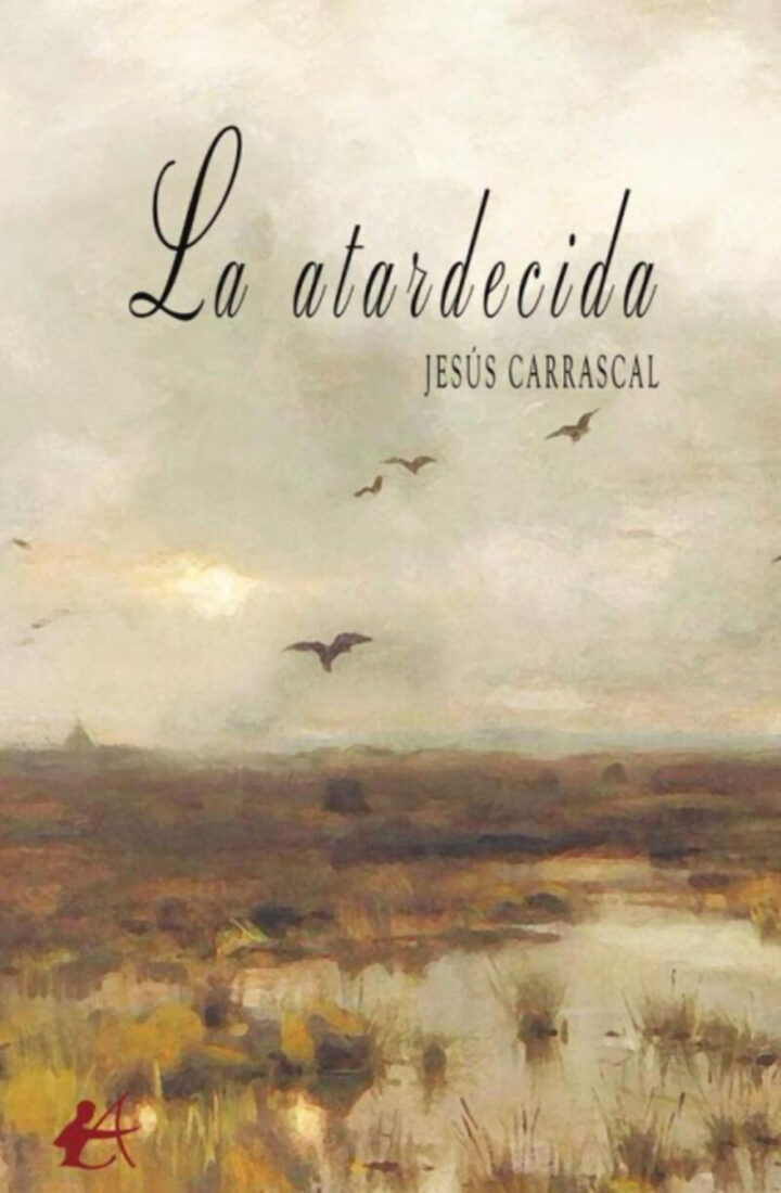 Jesús  Carrascal  “La  atardecida”  (Presentación  del  libro)