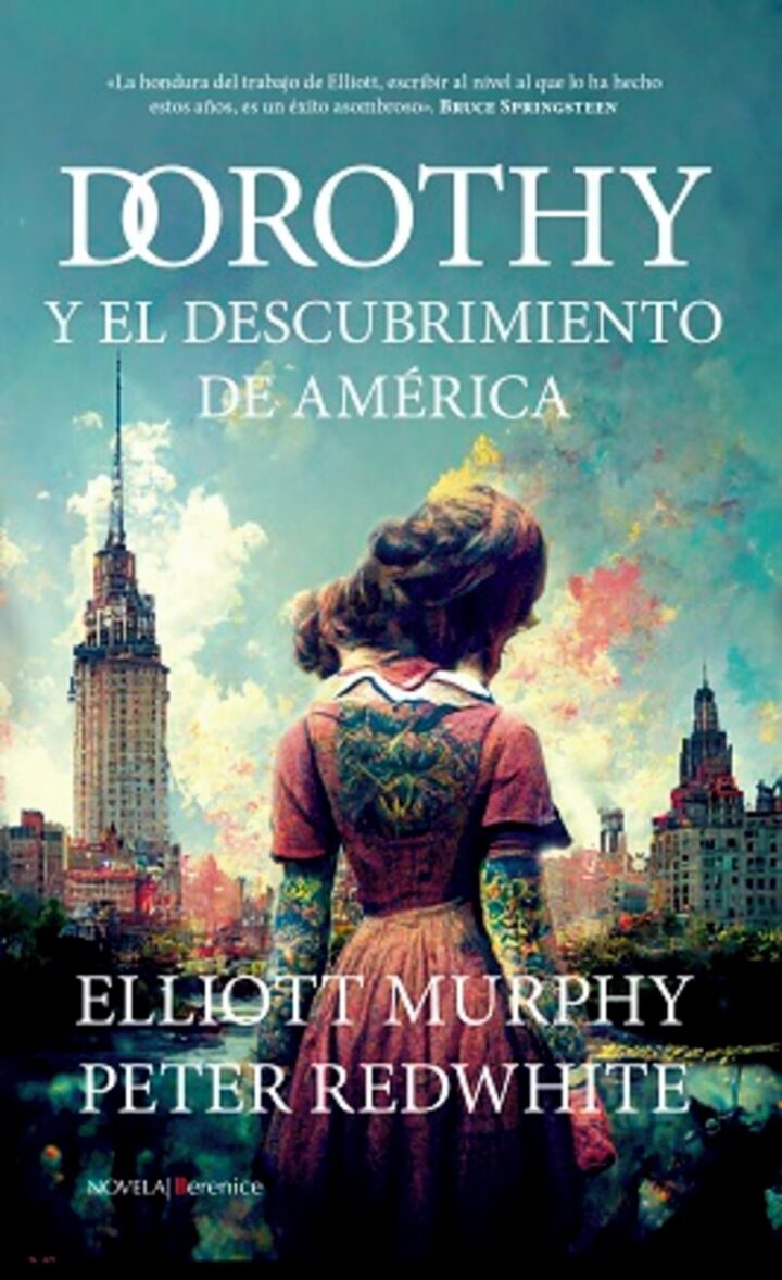 Elliott  Murphy  “Dorothy  y  el  descubrimiento  de  América”  (presentación  del  libro)