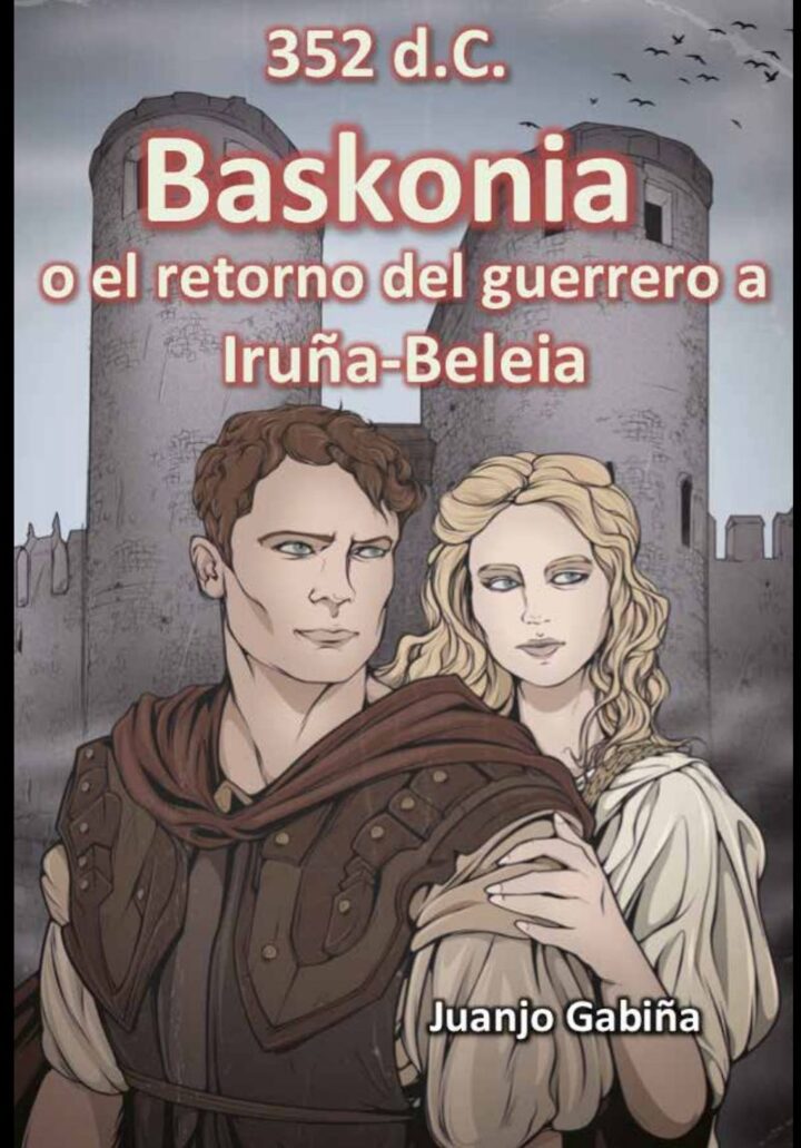 Juanjo  Gabiña  “352  d.  c.  Baskonia  o  el  retorno  del  guerrero  a  Iruña-Beleia”  (Liburuaren  aurkezpena  |  Presentación  del  libro)