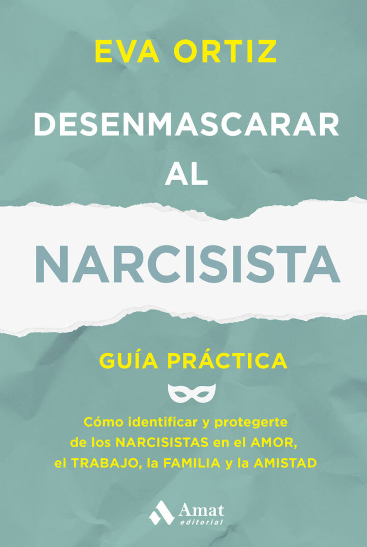 Eva  Ortiz  “Desenmascarar  al  narcisista”