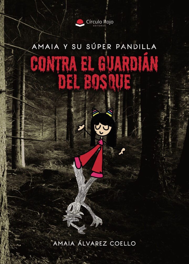 Amaia  Álvarez  Coello  “Amaia  y  su  super  pandilla:  contra  el  guardián  del  bosque”