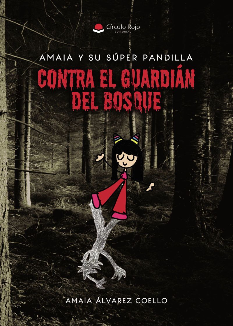 Amaia Álvarez Coello "Amaia y su super pandilla: contra el guardián del bosque"
