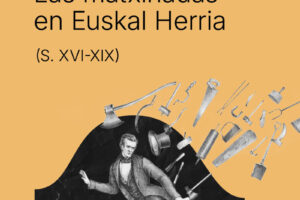 Xosé Estévez "Las matxinadas en Euskal Herria" @ elkar Fermin Calbeton