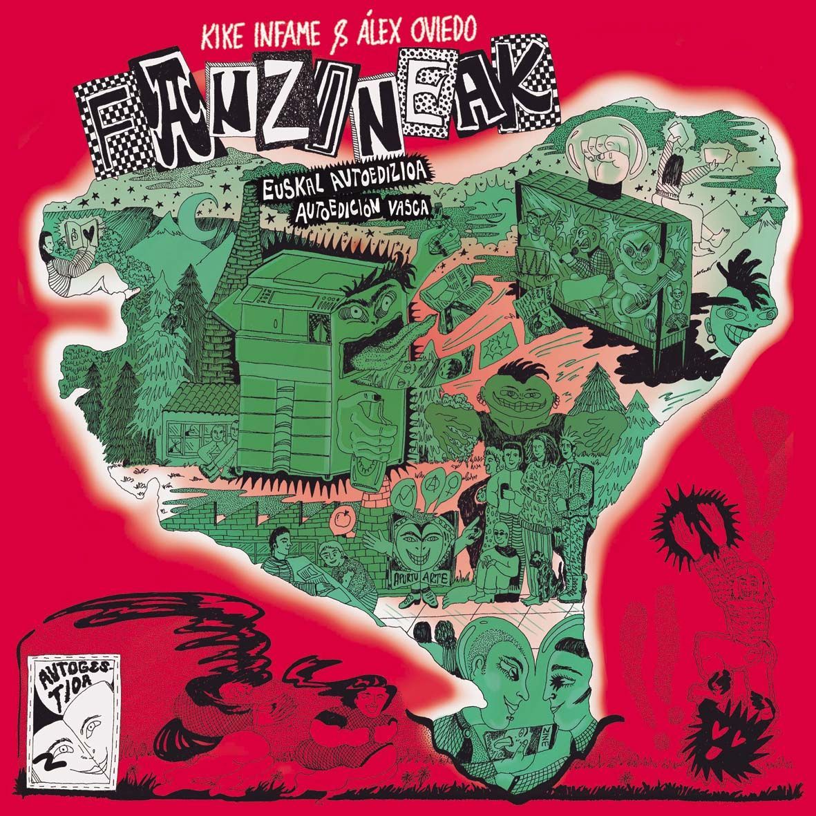 "Fanzineak" Kike Infame / Alex Oviedo Gonzalez