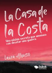"La casa de la costa" Laura Alonso