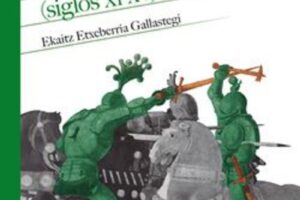 "La guerra en la europa medieval" Ekaitz Etxeberria @ Elkar Campus